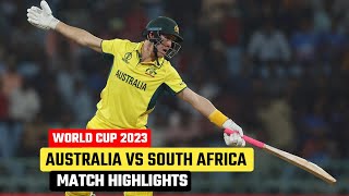 Australia vs South Africa World Cup 2023 Match Highlights  Aus vs SA Match Highlights 2023 [upl. by Hsirrehc]