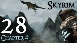 Lets Play Skyrim Again  Chapter 4 Ep 28 [upl. by Coheman7]