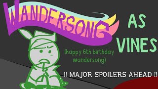 wandersong as vines  animatic [upl. by Revkah213]