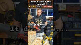 Whats the Best Tool Brand DeWalt Milwaukee FLEX dewalt tools milwaukeetools flexpowertools [upl. by Noiek634]