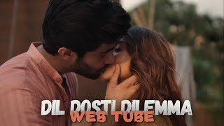 Dil Dosti Dilemma Hot Scenes Timing  Anushka Sen  Revathi Pillai  Amazon Prime Video  Web Tube [upl. by Edrea]