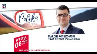 Szczepionka na COVID19 Umowy energetyczno gospodarcze z USA M Roszkowski  Polska Na Dzień Dobry [upl. by Caputo715]