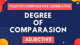 Degree of Comparison  Convert Positive to Comparative and Superlative  Adjective  Example [upl. by Grunenwald760]