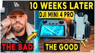 DJI Mini 4 Pro  10 WEEKS LATER REVIEW  SHOULD YOU BUY IT  My Experience [upl. by Pelmas124]