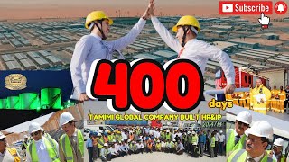 TAMIMI built HRampIP on a highest specs in a record time 400 days LifeInSaudiArabiaOfficial [upl. by Aydidey]