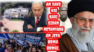 Jefa boma bomai a gidan netanyahu an zargi sojojin israila da hannu a harin da kuma iran [upl. by Skier718]