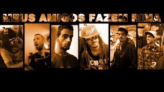 ConeCrewDiretoria  Meus Amigos Fazem Rima Clipe Oficial [upl. by Gallard479]