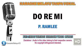 P Ramlee  Do Re Mi  Karaoke  Tanpa Vokal  Minus One  Lirik Video HD [upl. by Nedla282]