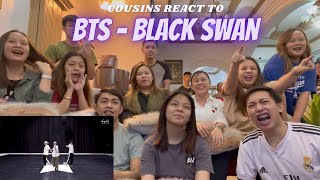 COUSINS REACT TO BTS 방탄소년단 Black Swan Dance Practice [upl. by Eendyc]