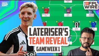 Top 200 x 3 Lateriser12s Team Reveal  The FPL Wire  Fantasy Premier League Tips 202425 [upl. by Zipnick]