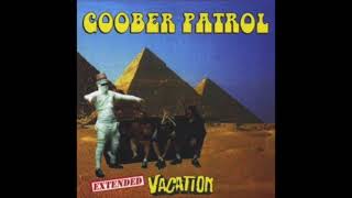 Goober Patrol – Extended Vacation [upl. by Druci]