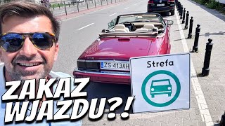 Strefa czystego transportu ⚠️ ZABÓJSTWO KLASYKÓW [upl. by Arracat]