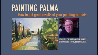 How to get great results at your painting retreats  Painting Palma [upl. by Jocelin]