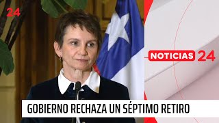 Gobierno rechaza un séptimo retiro tras conocerse fecha de tramitación  24 Horas TVN Chile [upl. by Alemak493]