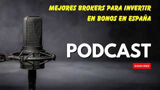 Mejores Brokers para Invertir en Bonos en España [upl. by Nnairol]