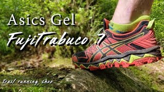 Asics Gel FujiTrabuco 7 test amp review  The perfect trail running shoe [upl. by Solakcin798]