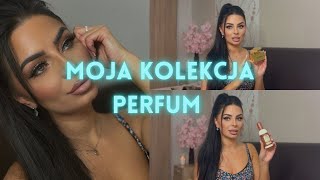 🌸 Moja kolekcja perfum 🌸 [upl. by Puklich]