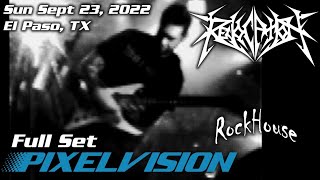 Revocation  Full Set  20220925  El Paso TX  Rockhouse Bar amp Grill  Pixelvision [upl. by Annaierb161]