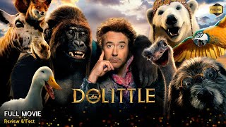 Dolittle Full Movie In English 2020  New Hollywood Movie  Review amp Facts [upl. by Alpert848]