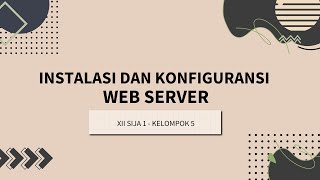 Instalasi amp Konfigurasi Web Server  PAAS [upl. by Pfeffer55]