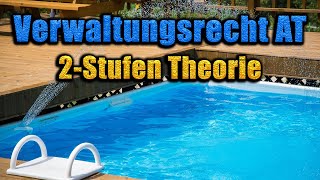 2StufenTheorie  Verwaltungsrecht AT 04 [upl. by Hcirdeirf150]