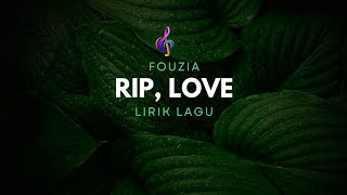 RIP LOVE  FAOUZIA Lirik terjemah Indonesia [upl. by Bunnie]