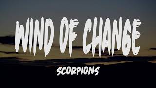 Wind of change  Scorpions Acoustic version with lyrics [upl. by Chem]