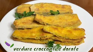 VERDURE GRATINATE AL FORNO CROCCANTISSIME E DORATE crispy and golden baked vegetables [upl. by Cammi356]