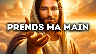 🔴 Prends Ma Main  Message De Dieu Urgent  Parole de Dieu  Jésus Christ [upl. by Tyrone643]