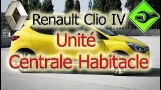 Renault Clio  Unité Centrale Habitacle [upl. by Loughlin]