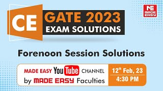 GATE 2023 Civil Engineering CE  Forenoon Session LIVE Exam Solutions By MADE EASY Faculty Panel [upl. by Marge]