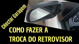 TROCA DO RETROVISOR DO GOL G4 [upl. by Orfurd]