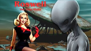 Roswell The True Story [upl. by Affay]