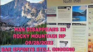 Expert Trail Runner Disappeared 092823 Rocky Mountain National Park SAR Efforts Being Scaled Back [upl. by Cyril]