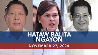 UNTV Hataw Balita Ngayon  November 27 2024 [upl. by Akirret]