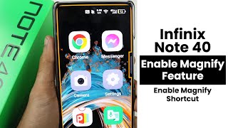 How to Enable Magnify Feature In Infinix Note 40  Enable Magnify Shortcut [upl. by Irrehs]