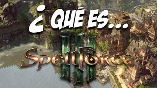 ¿ QUÉ ES SPELLFORCE III [upl. by Gabbey395]