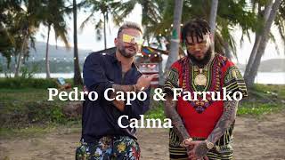 Pedro Capó amp Farruko  Calma LetraTradução [upl. by Glick]