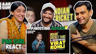 Pakistani Reacts On Indian Cricket Fans amp Virat Kohli  Aakash Gupta  Standup Comedy [upl. by Llertnom907]