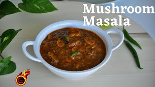 Perfect Mushroom Masala  Spicy Mushroom Curry  കൂൺ മസാല ഇങ്ങനെ ഒന്ന് ഉണ്ടാക്കി നോക്കൂ  Ep927 [upl. by Saxela]