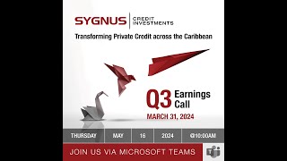 Sygnus Credit Investments Q3 Earnings Call  March 31 2024 [upl. by Parcel894]