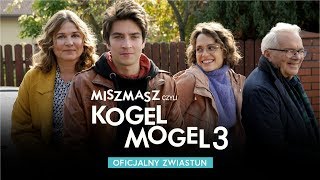 MISZMASZ CZYLI KOGEL MOGEL 3  oficjalny zwiastun [upl. by Lyret]