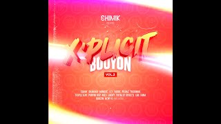 DJ CHIMIK  XPLICIT BOUYON VOL2 2024 [upl. by Gievlos697]