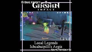 Ichcahuipillis Aegis Part 2 Location  Natlan Local Legends  Genshin Impact [upl. by Artinek]