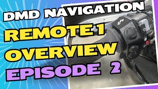 DMD Navigation Handlebar Remote Episode 2 and Exciting Channel News [upl. by Erinna397]