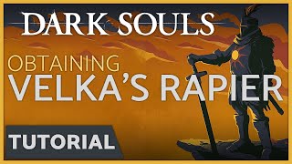 Dark Souls  How to get Velkas Rapier from the Painted World of Ariamis [upl. by Sidnee]