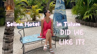 Our Experience in the Hotel Selina Tulum [upl. by Raeann]