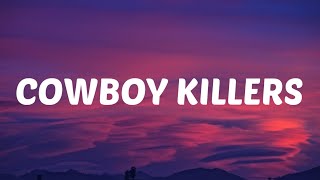 Clever  Cowboy Killers Lyrics [upl. by Hayes]