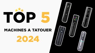 LES MEILLEURES MACHINES DE TATOUAGE EN 2024 [upl. by Ralyt]