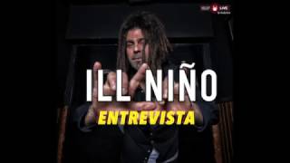 ILLNIÑO entrevista EMP LIVE TV [upl. by Nodnyl596]